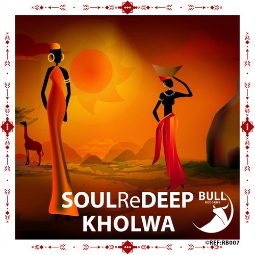 SoulReDeep - Kholwa [BR007]